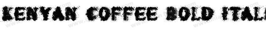Kenyan Coffee Bold Italic字体转换